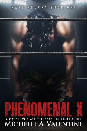 [Hard Knocks 01] • Phenomenal X